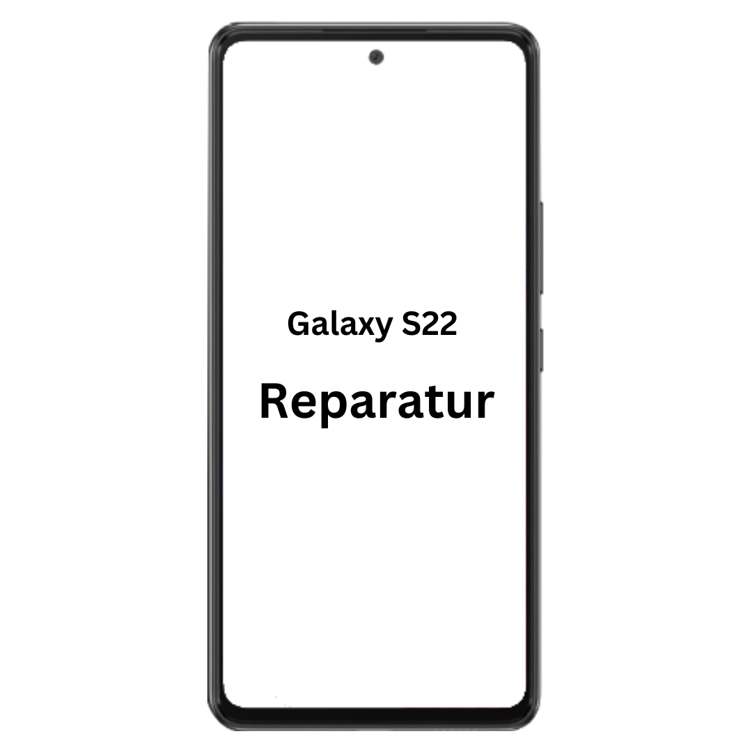 Galaxy S22 Reparatur