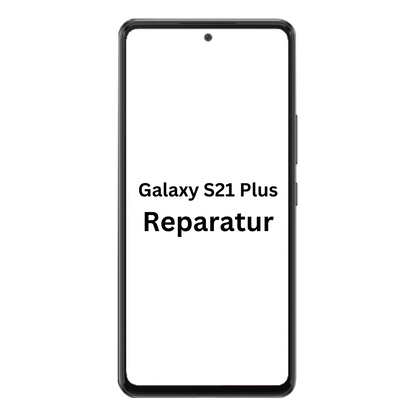 Galaxy S21 Plus Reparatur