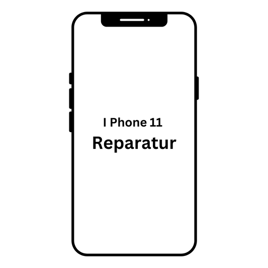 I Phone 11 Reparatur