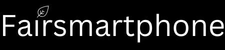 Fairsmartphone